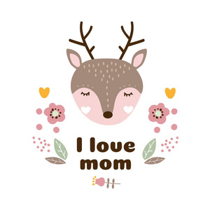 我喜欢妈妈托儿所贺卡。可爱的鹿向量例证