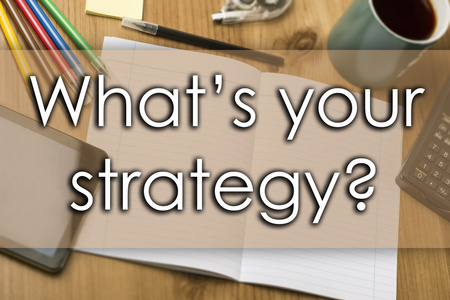 你的策略是什么经营理念与文本