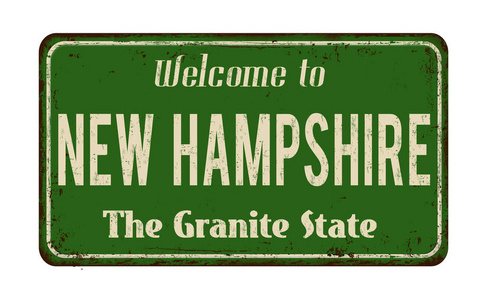 欢迎来到新汉普郡老式锈迹斑斑的金属牌子