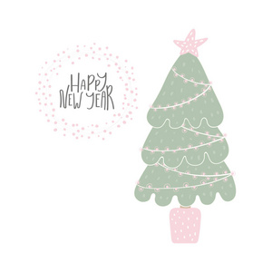 手绘矢量插图可爱的装饰圣诞树与刻字报价新年快乐孤立在白色背景, 贺卡概念