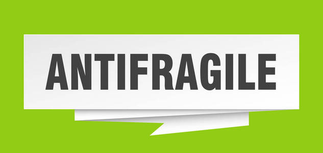 antifragile 标志。antifragile 纸折纸语音泡沫。antifragile 标记。antifragile 横幅