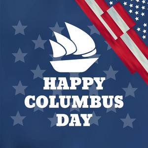 哥伦布日美国国家假日与哥伦布船。快乐哥伦布日矢量插画