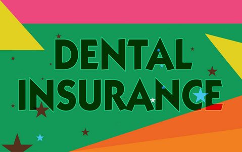 文字书写牙科保险。以支付部分或全部费用为目的的保健形式的商业概念