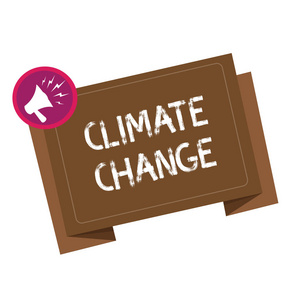 概念性手写显示气候变化。商业照片展示全球平均温度天气变化的增加