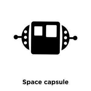 空间胶囊图标矢量在白色背景下被隔离, 空间胶囊的标志概念在透明背景上签名, 填充黑色符号