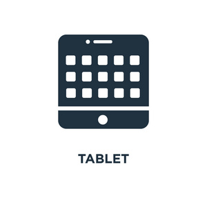 Tablet 图标。黑色填充矢量图。白色背景上的 Tablet 符号。可用于网络和移动