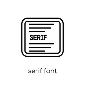 serif 字体图标。时尚现代平面线性向量 serif 字体图标在白色背景从细线技术汇集, 可编辑的轮廓笔画向量例证