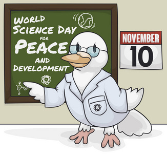 在今年11月10日的世界和平与发展科学日, 可爱的鸽子就像科学家一样, 穿着白色的实验室外套, 在教室里教授科学戒律