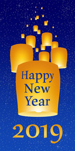 新年问候2019年以明亮的蓝色背景与发光的星与黄色光和飞行中国幸运灯笼与铁线莲与数字
