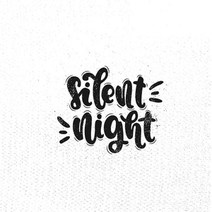 向量手绘的例证。把 沉默的夜晚 的字样写下来。海报明信片的创意