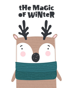 向量海报与可爱的冬鹿在舒适的衣服和口号。涂鸦插图。寒假婴儿淋浴生日孩子的部分