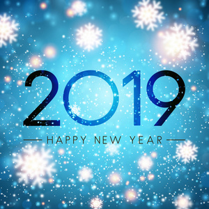 蓝色闪亮的2019年新年快乐卡与模糊的雪花