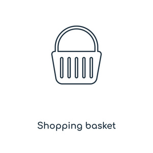 时尚设计风格的购物篮图标。购物篮图标隔离在白色背景。购物篮矢量图标简单和现代平面符号为网站, 移动, 标志, 应用程序, ui。
