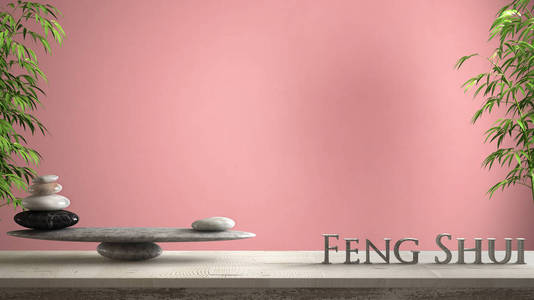 空的室内设计概念禅宗的想法, 木制复古表或架子与大理石石头平衡和3d 字母使单词风水在粉红色的背景复制空间