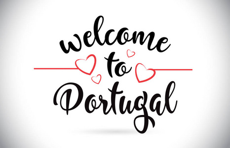 葡萄牙欢迎以消息载体 Caligraphic 文本与红色爱心脏例证