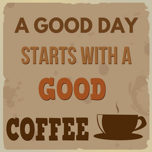 美好的一天开始一杯咖啡，好
