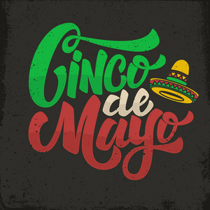 Cinco de mayo。手绘刻字垃圾背景中的短语