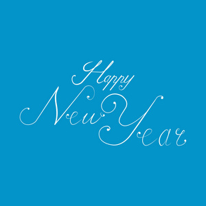 快乐的新年刻字和蓝色背景上的文字书法
