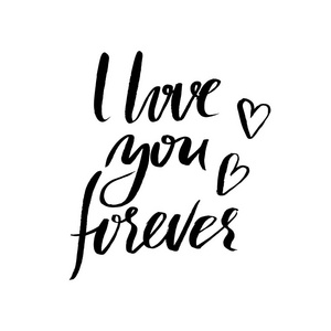 手刷油墨刻字.现代的毛笔字.矢量图.我永远爱你照片