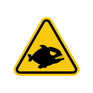 注意食人鱼。危险的黄色道路标志。C 的掠食性鱼类