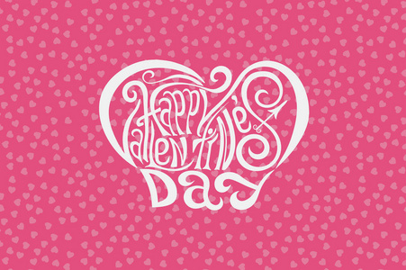 快乐的情人节手绘字体设计。粉红色的心背景上的白色。矢量图