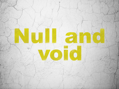 法律概念 Null 和虚空上的背景墙上