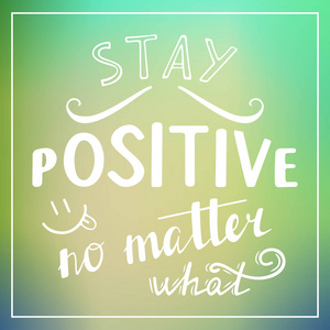 保持心态保持积极的心态无论发生什么照片