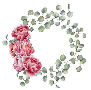 银元桉树分支与牡丹的水彩花圈。手绘花卉插图与圆叶和粉红色的花朵，白色背景上分离。设计或打印