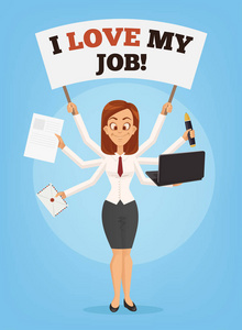 快乐成功的微笑商人,许多双手持有横幅我热爱我的工作.一心多用能力.