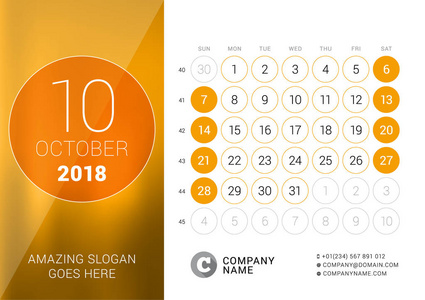 2018 年 10 月。2018 年的台历。矢量设计打印模板。上周日的周开始。与周数的日历网格
