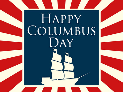 快乐的哥伦布日，美洲的发现者。射线与船的节日贺卡。帆船的桅杆。矢量图