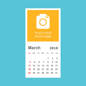 2018年3月日历。带有位置的日历规划器设计模板