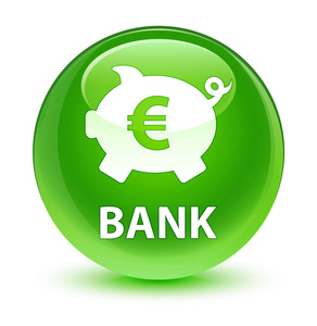银行 存钱罐欧元符号 玻绿色圆形按钮