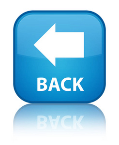 青色的按钮返回特殊青色蓝色方形按钮照片