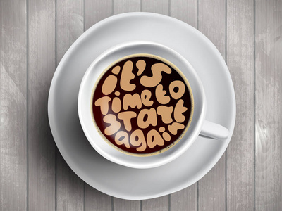 矢量咖啡杯与时间的刻字是时候重新开始在现实的木背景。卡布奇诺从上面的动机报价。顶级咖啡杯的早晨动力观