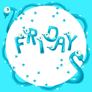 周五有趣的蛇形字母:矢量插图照片