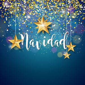 圣诞节插图与西班牙洛费里兹巴拉德纳维达排版和金色剪纸明星在闪亮的蓝色背景。矢量假日设计为高级贺卡聚会请柬或促销横幅