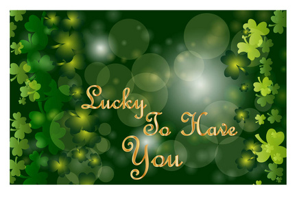 圣帕特里克节贺卡与闪闪发光的绿色三叶草叶子和文本。题词幸运有你