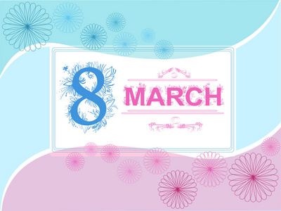 矢量贺卡3月8日蓝色和粉红色与框架