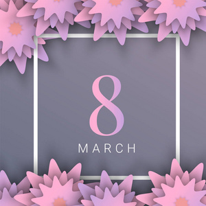 3月8日。花卉贺卡。快乐的妇女节。剪纸的紫粉色渐变花有方形框架, 空格为文字。折纸花束。矢量插图