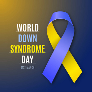 世界唐氏综合症日。蓝黄丝带标志被隔离在明亮的背景。矢量插图