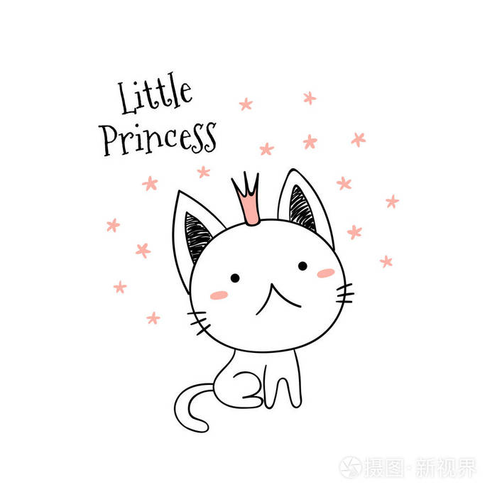 手绘矢量插图一只可爱有趣的小猫在皇冠上与文字小公主 白色背景上的孤立物体 画线 未填写的大纲 儿童印刷的设计理念 插画 正版商用图片11otl5 摄图新视界