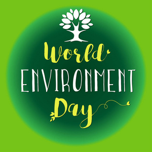 世界环境日手刻叶横幅。 世界环境日与字母和地球矢量插图隔离在绿色背景上