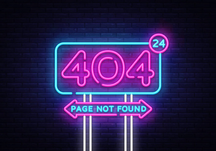 404页找不到矢量横幅。404错误设计模板, 霓虹灯标牌广告牌, 当代设计设计。矢量插图