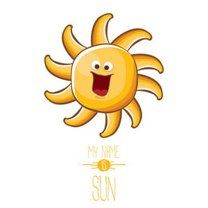 矢量时髦卡通风格的夏日太阳性格被隔绝在白色背景上。我的名字是太阳概念插图。时髦的孩子夏天字符以眼睛和嘴