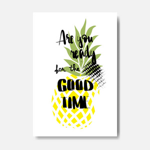 好时光菠萝徽章隔离排版设计标签。节日假期字体为标志, 模板, 邀请, 贺卡, 印刷品和海报