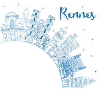 勾勒出法国城市天际线与蓝色建筑和复制空间。 矢量图。 具有历史建筑的商务旅游和旅游理念。 带有地标的Rennes城市景观。
