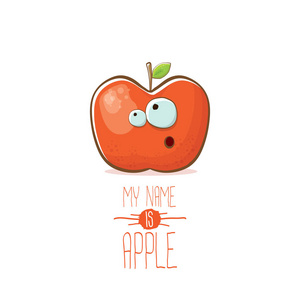 矢量滑稽卡通可爱的红色苹果字符在白色背景下隔离。我的名字是苹果向量概念。超级时髦的水果食品字符
