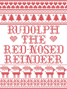 鲁道夫红鼻子驯鹿斯堪的纳维亚矢量无缝图案灵感来自北欧文化节日冬季十字绣与心雪花星雪圣诞树。