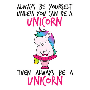  funny vector text quotes and unicorn drawing. Lettering poster 